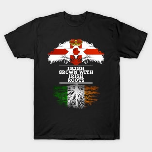 Northern Irish Grown With Irish Roots - Gift for Irish With Roots From Ireland T-Shirt